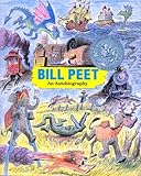 Bill Peet: An Autobiography by 