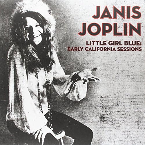Little Girl Blue: Early California Sessions