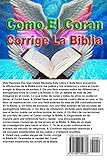 Image de Como El Coran Corrige La Biblia: El Islam une al Judaismo y Cristianismo con Amor