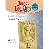 Prohibido leer a Lewis Carroll. Juego de Lectura (Lectura Eficaz)