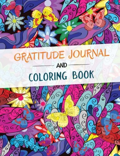 Gratitude Journal and Coloring Book: A Self Discovery Journal, Q& A, Prompts and Coloring pages