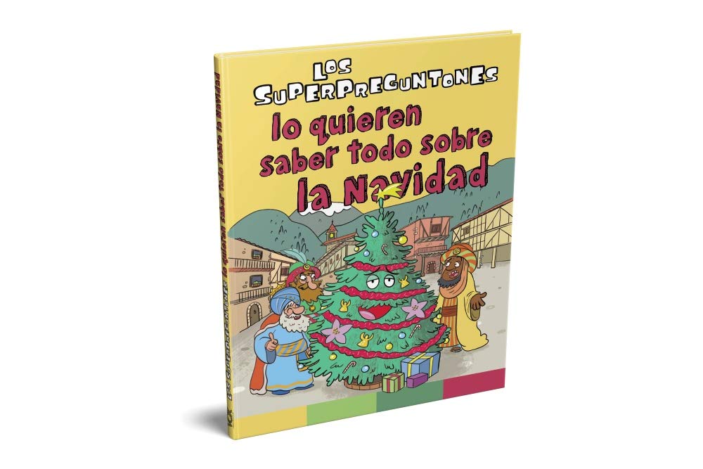 Los superpreguntones lo quieren saber todo sobre la Navidad