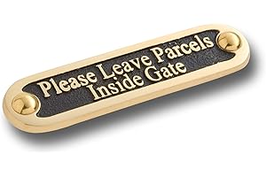 The Metal Foundry Please Leave Parcels Inside Gate Metal Door Sign. Traditional Style Home Decor Accessories Door Or Wall Brass Plaque. Handmade In England.
