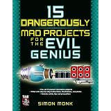 Mechatronics for the Evil Genius: 25 Build-it-Yourself Projects: Amazon.co.uk: Braga, Newton ...