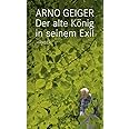 Der alte König in seinem Exil