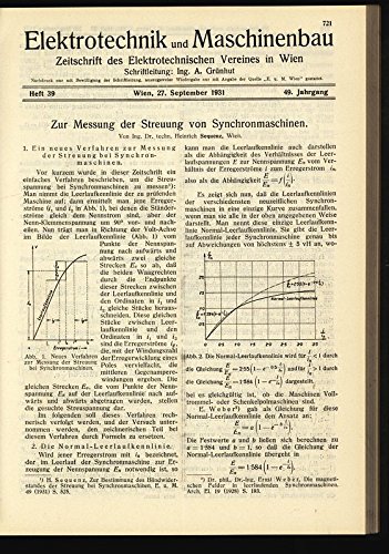 Zur Messung der Streuung von Synchronmaschinen, in: ELEKTRONIK UND MASCHINENBAU, Heft 39/1931 (49. Jg.).