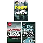 The Wayward Pines Trilogy Books Collection Set By Blake Crouch(Pines, Wayward & The Last Town)