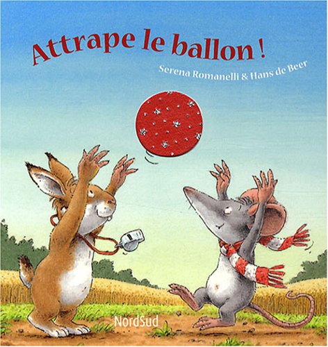 couverture de : Attrape le ballon !
