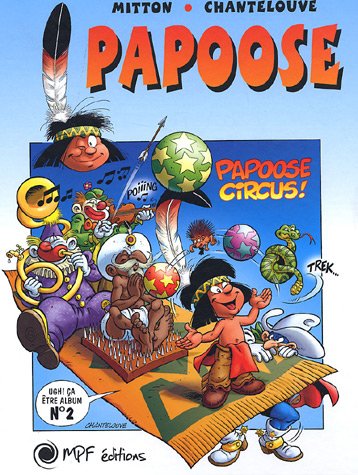 couverture de : Papoose circus