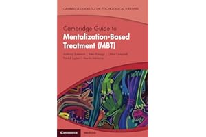Cambridge Guide to Mentalization-Based Treatment (MBT)