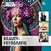Beautyfotografie (mitp Edition ProfiFoto) by Mia Royal