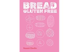 Bread: Gluten Free