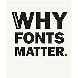 Why Fonts Matter