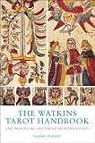 Image de The Watkins Tarot Handbook: The Practical System of Self-discovery (English Edition)