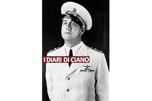 I diari di Ciano: Testi originali