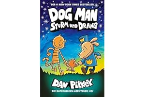 Dog Man 10: Sturm und Drang