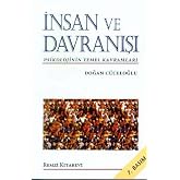 İnsan ve Davranışı: Psikolojinin Temel Kavramları