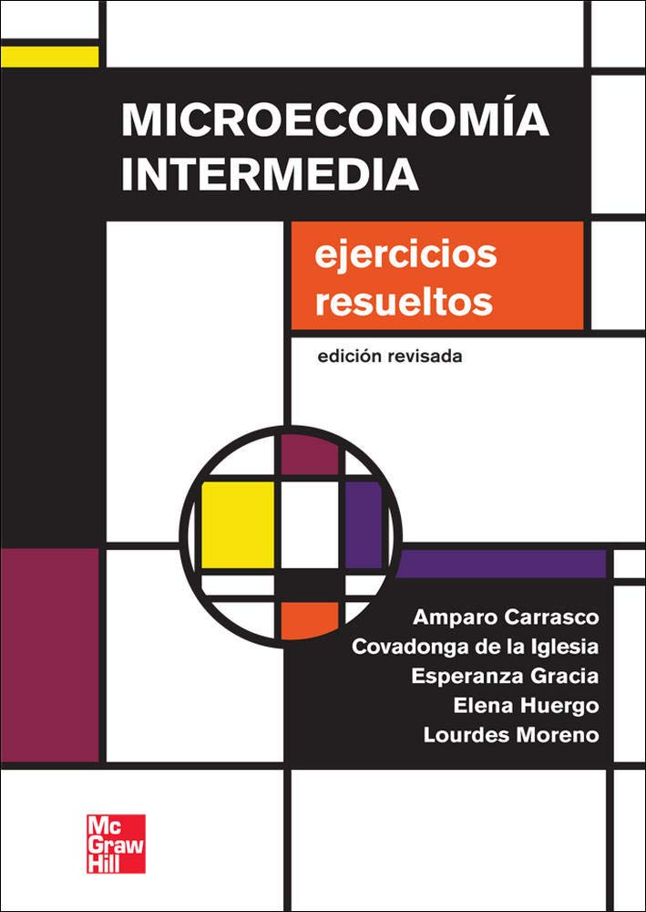 Microeconomia intermedia:problemas y cuestiones ,edicion adaptada