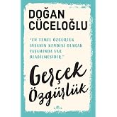 Ger&ccedil;ek &Ouml;zg&uuml;rl&uuml;k