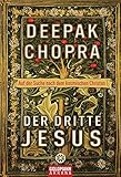 Cover zum Buch Der dritte Jesus: Auf der Suche nach ...