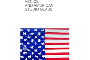Venice and American Studio Glass