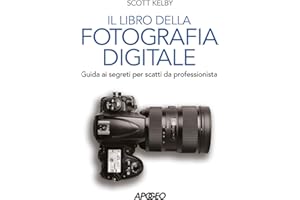 Il libro della fotografia digitale