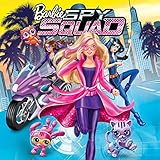  Barbie Spy Squad (Original Motion Picture Soundtrack)