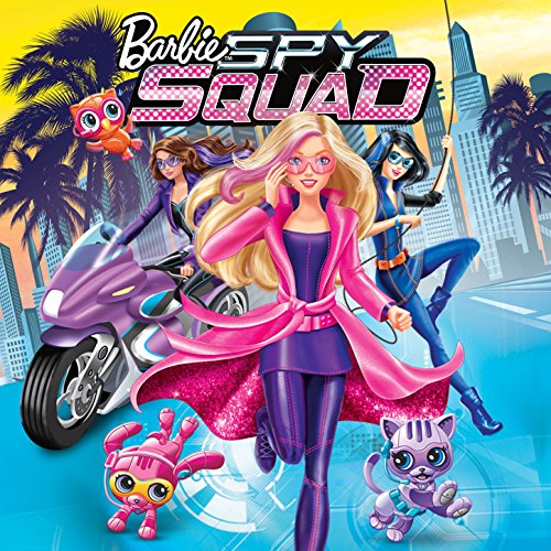 Barbie Spy Squad Stream Barbie Spy Squad Stream
