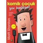 Komik &Ccedil;ocuk Şov Başlasın!