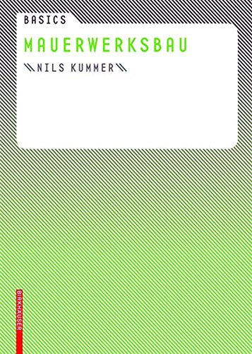 Mauerwerksbau (Basics ) by Nils Kummer (2007-09-05)