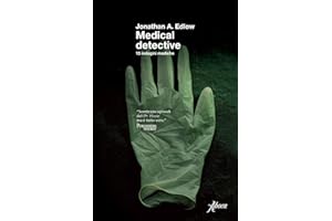 Medical detective. 15 indagini mediche