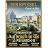SPIEGEL GESCHICHTE 2/2016: Aufbruch in die Zivilisation - Mesopotamien