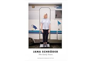 Jana Schröder: The Early Years