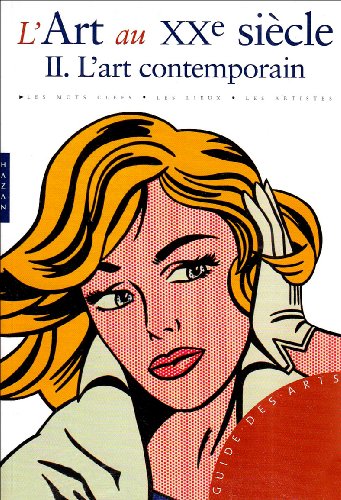 Download L'Art au XXe siècle : Tome 2, L'art contemporain Download L'Art au XXe siècle : Tome 2, L'art contemporain