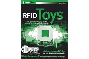 RFID Toys: Cool Projects for Home, Office, and Entertainment