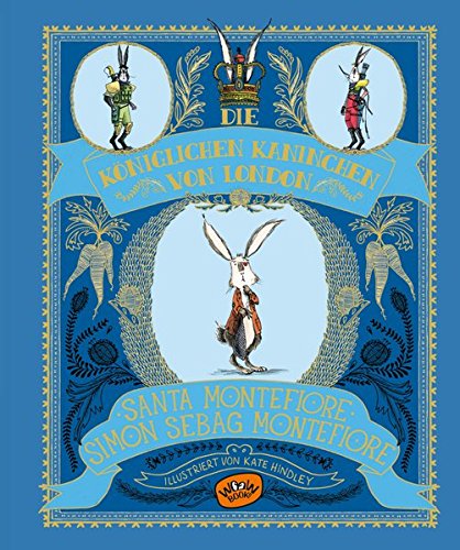 Preisvergleich Produktbild Die königlichen Kaninchen von London (Bd. 1)
