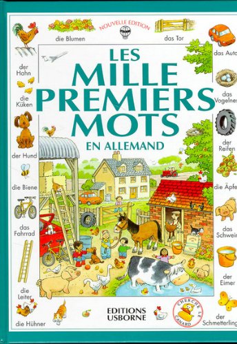 Les Milles Premiers Mots en allemand francais Les Milles Premiers Mots en allemand francais