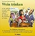Wein trinken (Tomus - Die fröhlichen Wörterbücher) by 