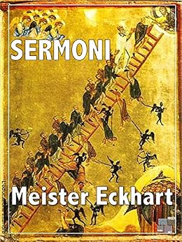 Meister Eckhart - Sermoni (2014)