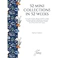 52 mini collections in 52 weeks: Includes 52 fun design briefs to help surface pattern designers explore more layouts, reuse their motifs and find their own style.