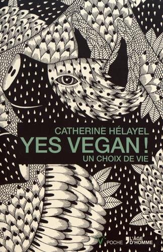 Download yes vegan ! un choix de vie Download yes vegan ! un choix de vie