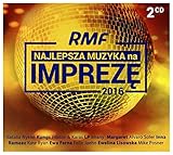  RMF FM Najlepsza Muzyka Na ImprezÄ™ 2016 [2CD]