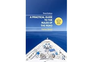 A Practical Guide to the Rules of the Road: For OOW, Chief Mate and Master Students
