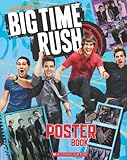 Big Time Rush: Poster Book