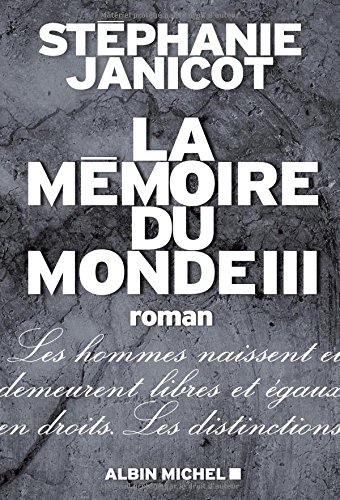 couverture de : La m&eacute;moire du monde