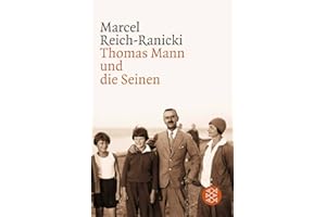 Thomas Mann und die Seinen