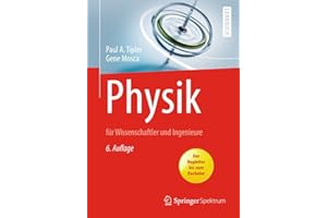 Physik: für Wissenschaftler und Ingenieure