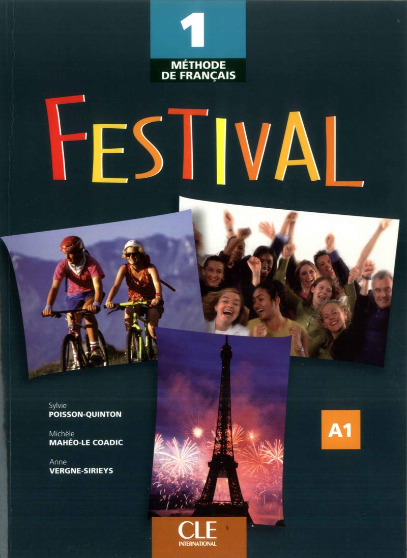 Festival. Livre de l'élève. Per le Scuole superiori: 1