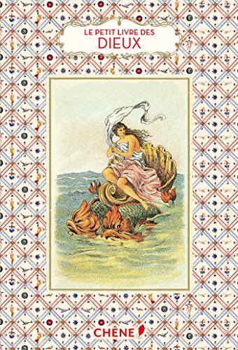 Le petit livre des dieux francais Le petit livre des dieux francais