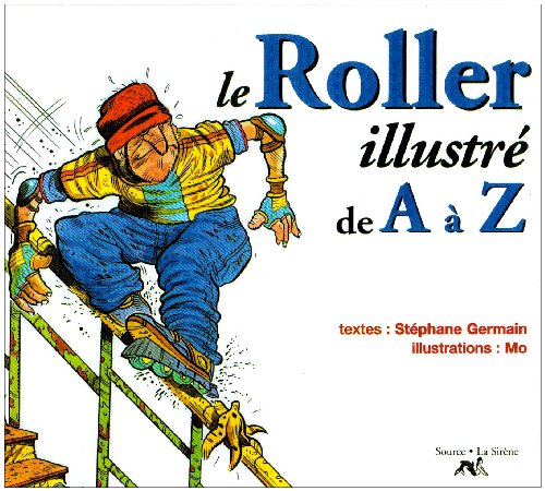Le roller illustré de A à Z gratuit